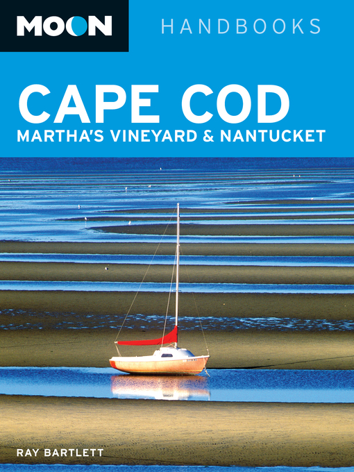Title details for Moon Cape Cod, Martha's Vineyard & Nantucket by Ray Bartlett - Wait list